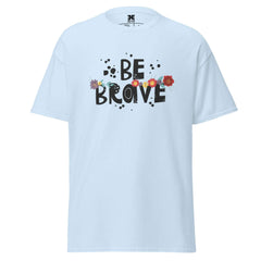 Be Brave Motivational Graphic Tee, Unisex T-Shirt, JHTEE Apparel, Casual TShirt, - JHTEE, Casual wear, Gifts for men, Gifts for women, #tag4#, #tag5#, #tag6#, #tag7#, #tag8#, #tag9#, #tag10#, #tag11#, #tag12#, #tag13#, #tag14#, #tag15#, #tag16#, #tag17#, #