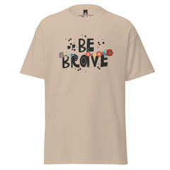 Be Brave Motivational Graphic Tee, Unisex T-Shirt, JHTEE Apparel, Casual TShirt, - JHTEE, Casual wear, Gifts for men, Gifts for women, #tag4#, #tag5#, #tag6#, #tag7#, #tag8#, #tag9#, #tag10#, #tag11#, #tag12#, #tag13#, #tag14#, #tag15#, #tag16#, #tag17#, #