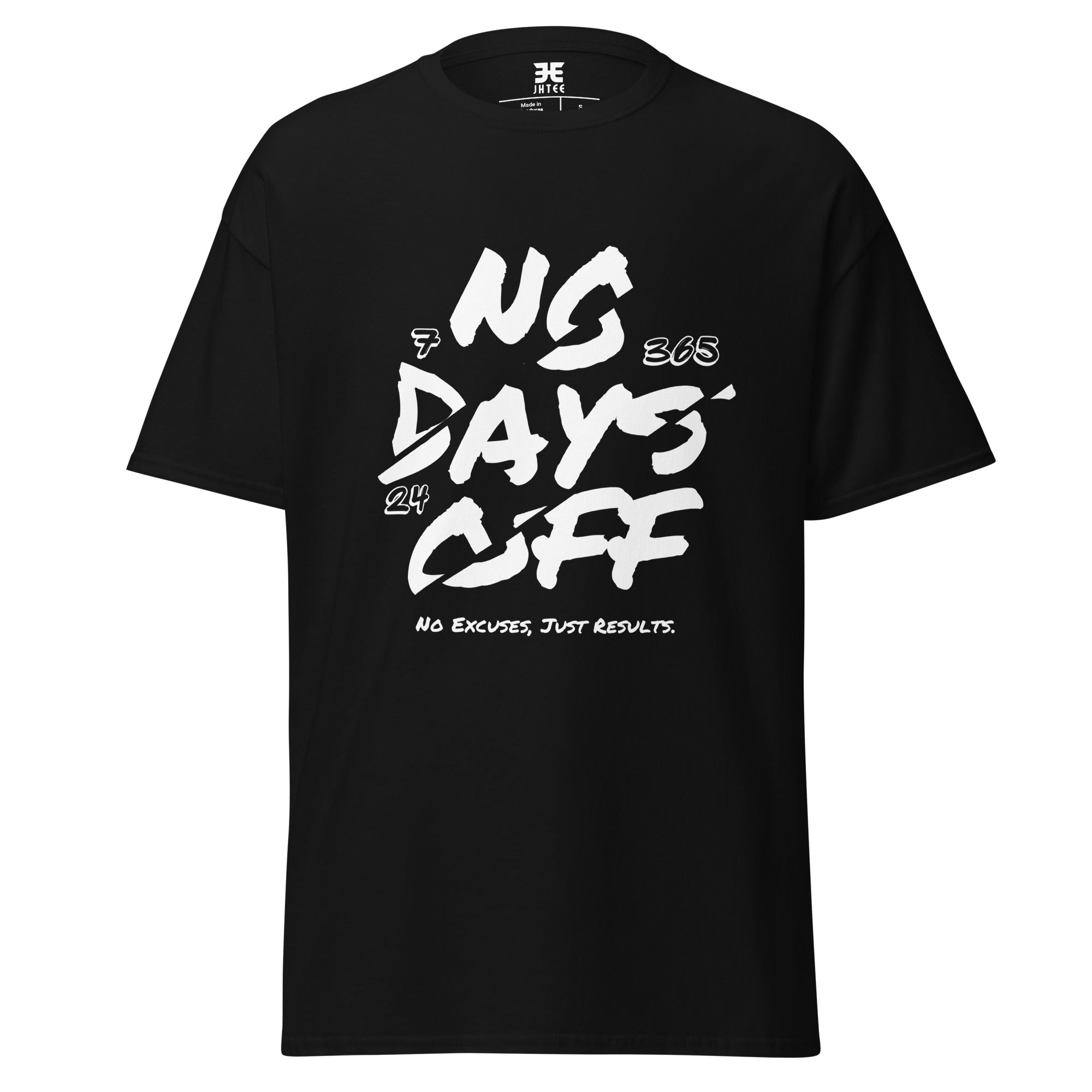 No Days Off Graphic Tee, Unisex  Motivational T-Shirt, Gym TShirt - JHTEE Apparel. - JHTEE