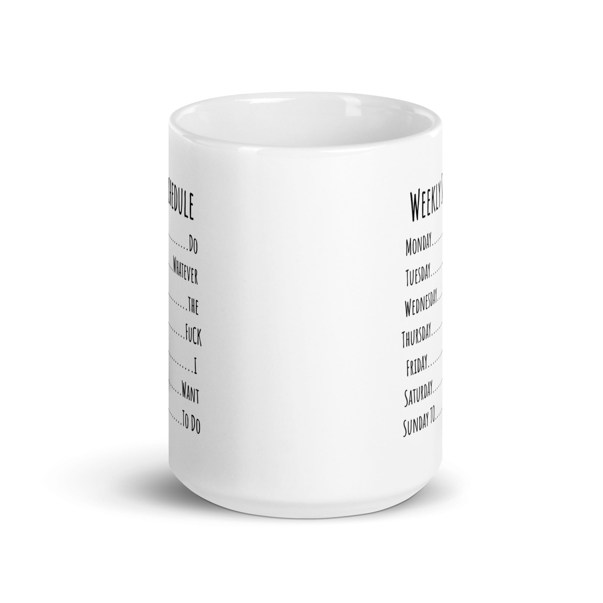 Week Schedule Ceramic Mug: Premium Quality and Style! Multiple Sizes,, Perfect for Personal Use or Gifting Occasions - JHTEE