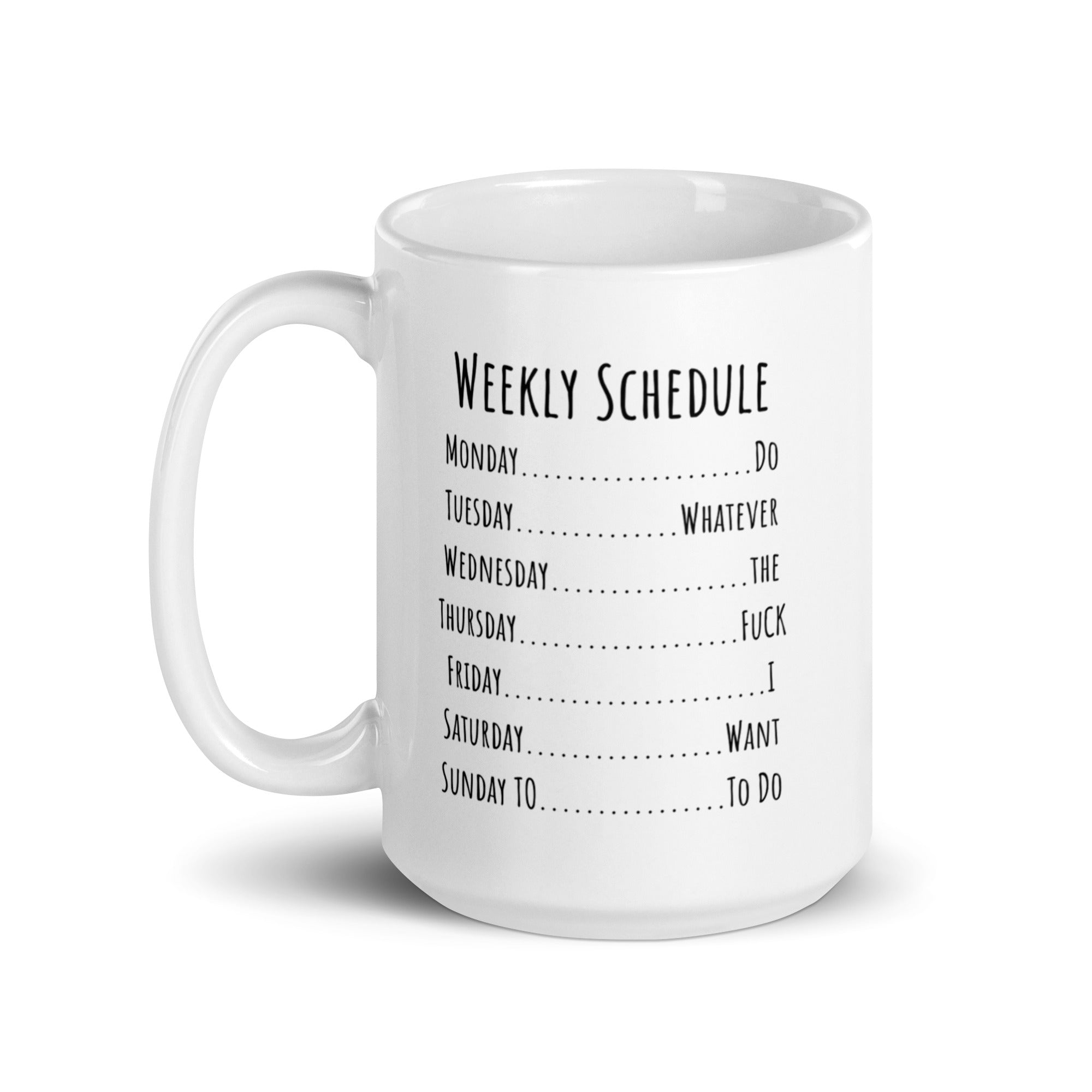 Week Schedule Ceramic Mug: Premium Quality and Style! Multiple Sizes,, Perfect for Personal Use or Gifting Occasions - JHTEE