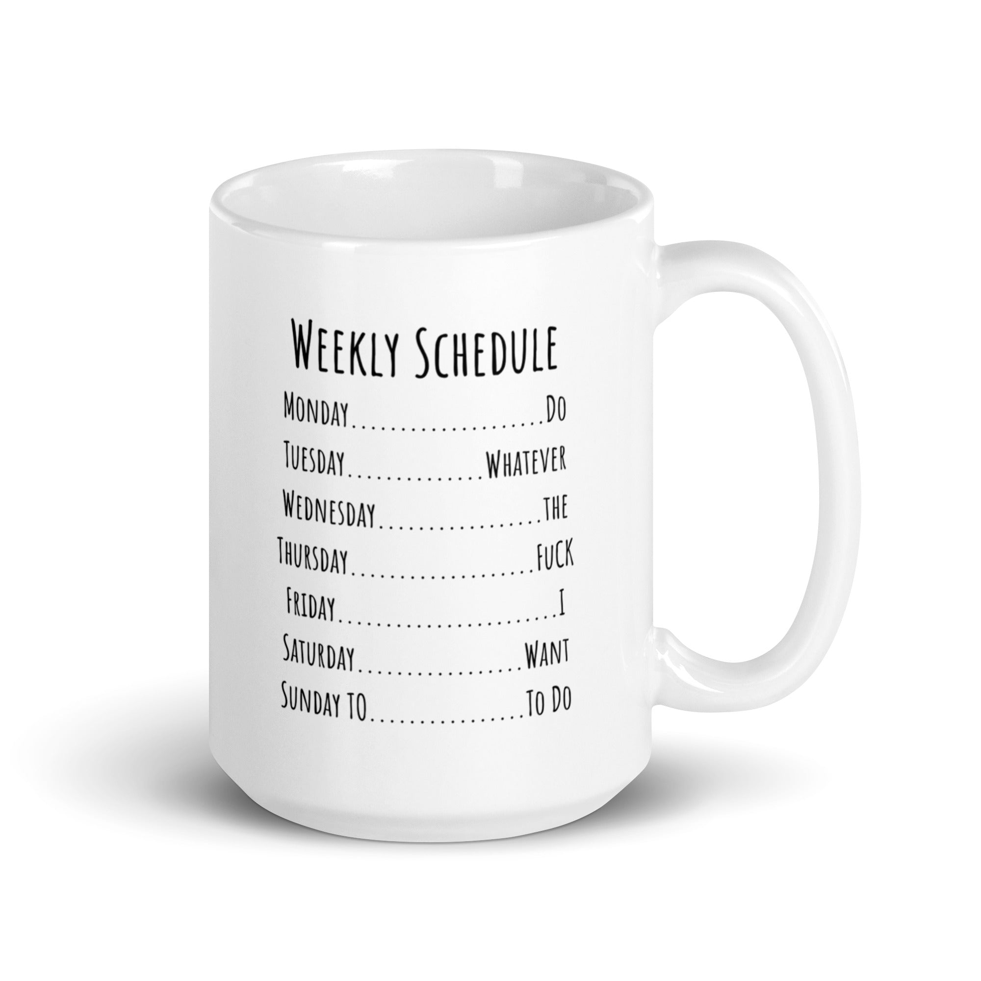 Week Schedule Ceramic Mug: Premium Quality and Style! Multiple Sizes,, Perfect for Personal Use or Gifting Occasions - JHTEE